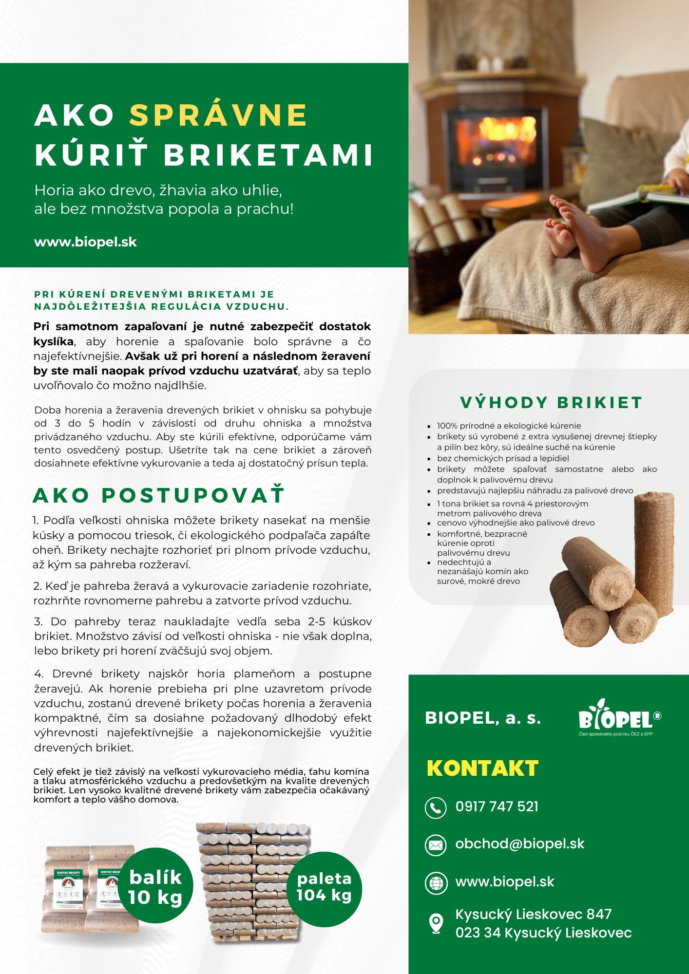 AKO KÚRIŤ BRIKETAMI